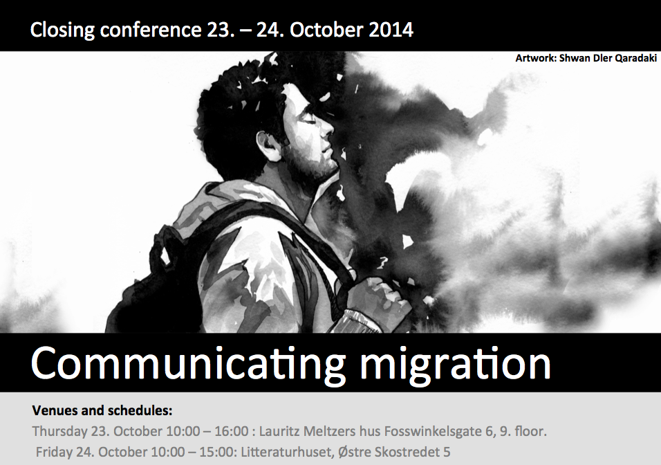 COMMUNICATING MIGRATION CLOSING CONFERENCE @ Lauritz Meltzers hus & Litteraturhuset, Bergen